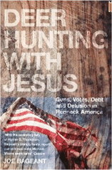 Deer Hunting with Jesus